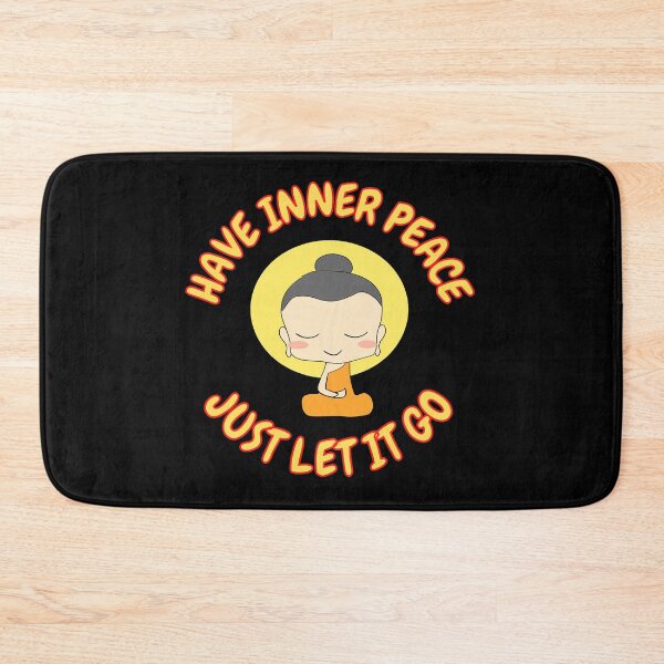 Item preview, Have Inner Peace Just Let It Go designed and sold by RGRamsey.