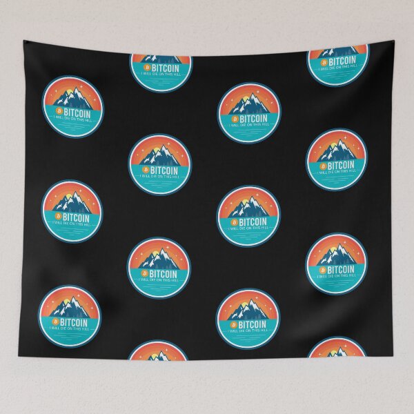 Item preview, Bitcoin I Will Die On This Hill Crypto Cryptocurrency BTC designed and sold by Bitcoin-Fashion.