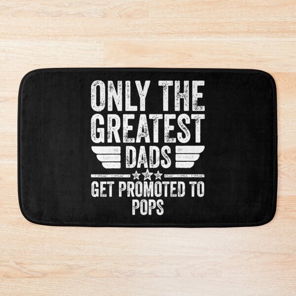 Item preview, Only The Greatest Dads Get Promoted To Pops designed and sold by DelauaMaald.