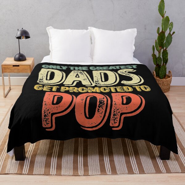 Item preview, Only The Greatest Dads Get Promoted To Pop designed and sold by DelauaMaald.