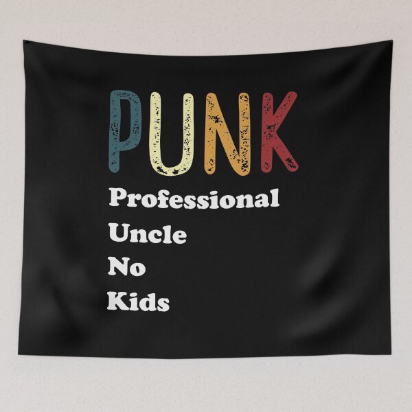 Item preview, Punk Professional Uncle No Kids designed and sold by geminivibe.