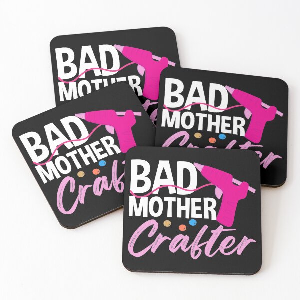 Item preview, Bad Mother Crafter | Crafty Mom  designed and sold by Dancing Dolphin Crafts.