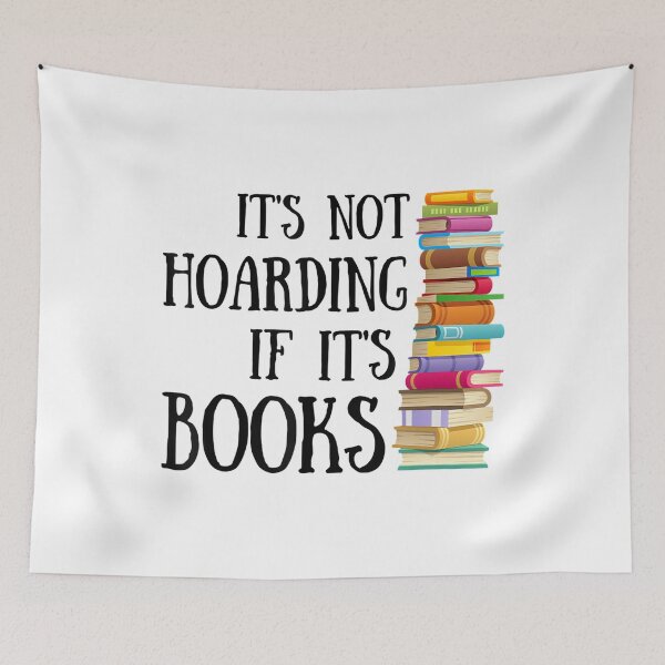 Item preview, Its Not Hoarding If Its Books Fun Reading Quote designed and sold by DelauaMaald.