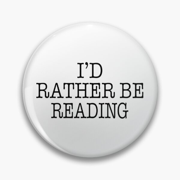 Item preview, Id Rather Be Reading - Popular Book Lover Quote designed and sold by DelauaMaald.