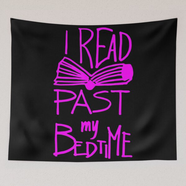 Item preview, I Read Past My Bedtime - Book Lover Reader designed and sold by DelauaMaald.