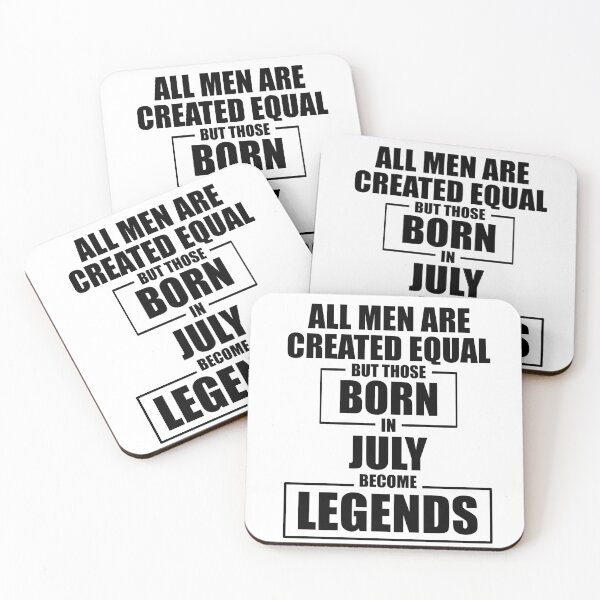 Item preview, Those Born in July Become Legends designed and sold by Mariv19.