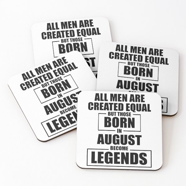 Item preview, Those Born in August Become Legends designed and sold by Mariv19.