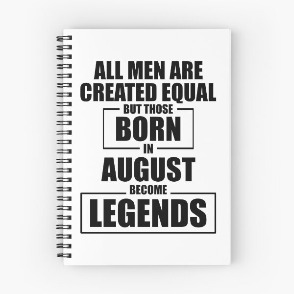 Item preview, Those Born in August Become Legends designed and sold by Mariv19.