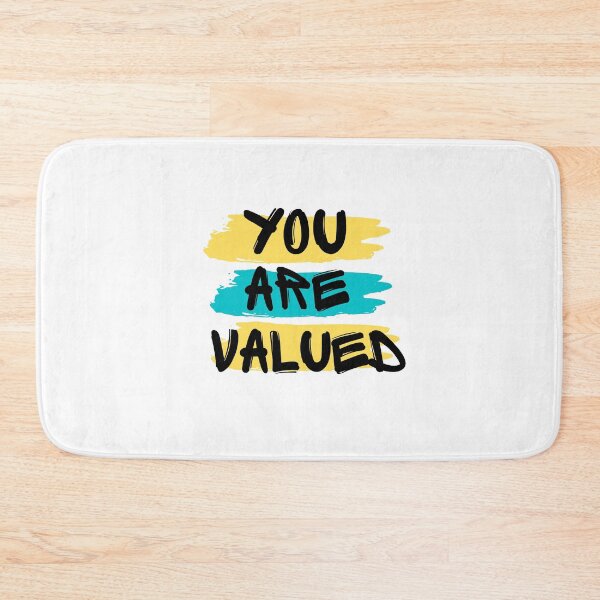 Item preview, You are valued designed and sold by VLTees.