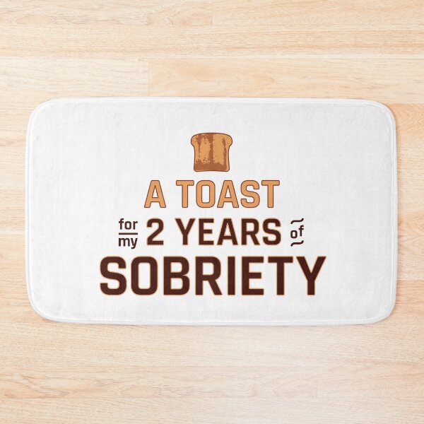 Item preview, Soberversary / 2 Year Sober Anniversary: Toast For Sobriety designed and sold by ClickForMore.