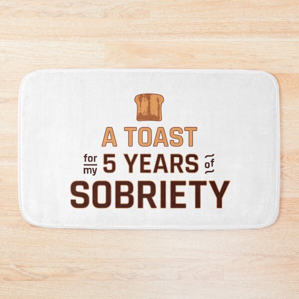 Item preview, Soberversary / 5 Year Sober Anniversary: Toast For Sobriety designed and sold by ClickForMore.