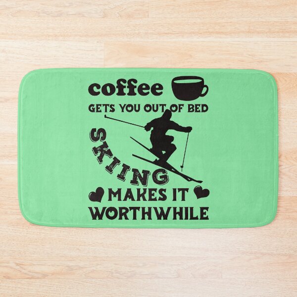 Item preview, Coffee Gets You Out Of Bed - Skiing Makes It Worthwhile - Dark Text designed and sold by DerekJSmith.