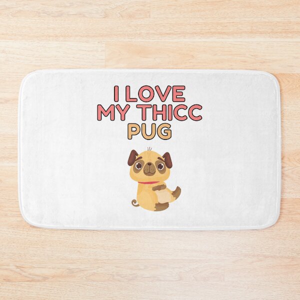 Item preview, I Love My Thicc Pug designed and sold by Trendy Merch 90.