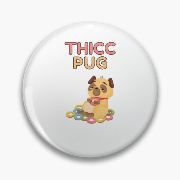 Item preview, Thicc Pug designed and sold by Trendy Merch 90.