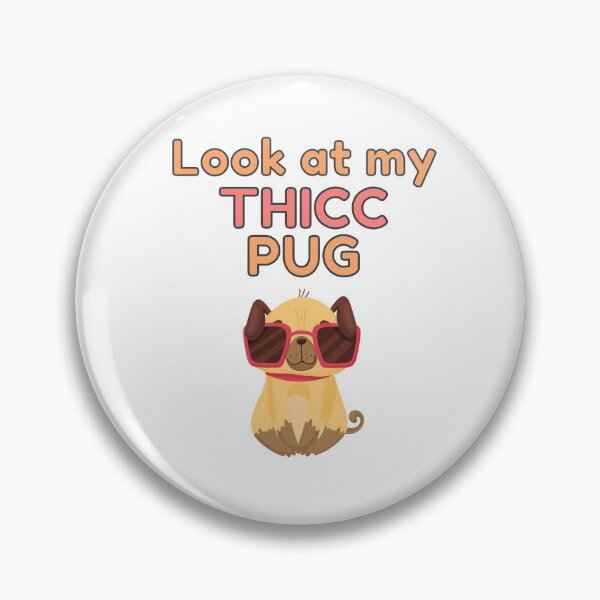 Item preview, Look At My Thicc Pug designed and sold by Trendy Merch 90.