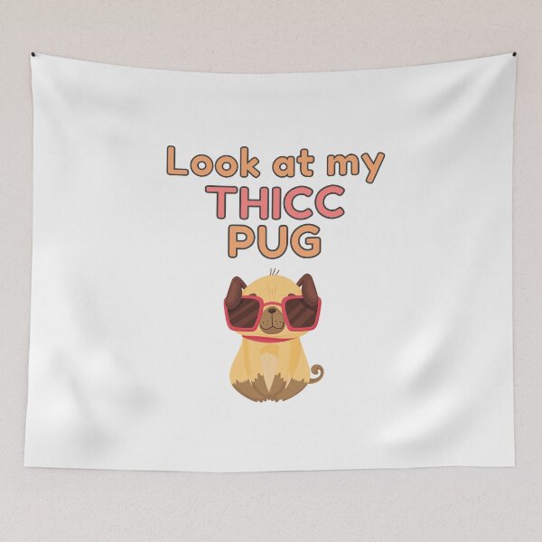 Item preview, Look At My Thicc Pug designed and sold by Trendy Merch 90.