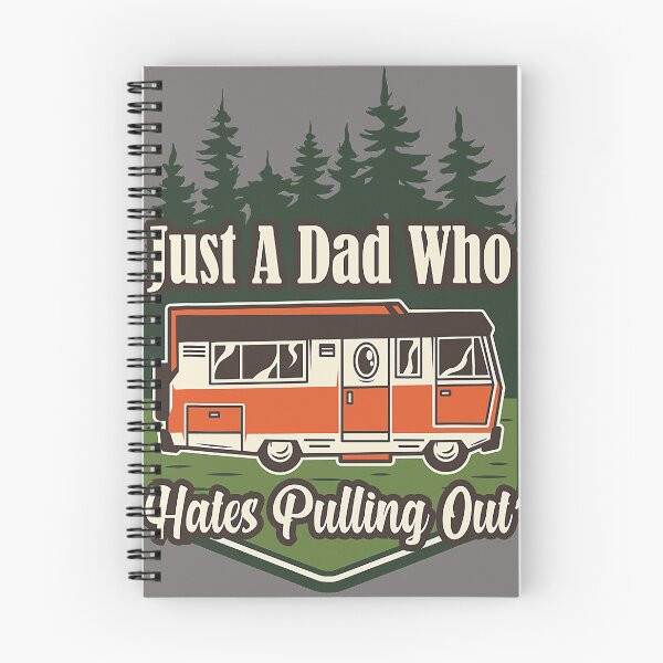 Item preview, Just A Dad Who Hates Pulling Out Funny Camping designed and sold by SuzyTanner.