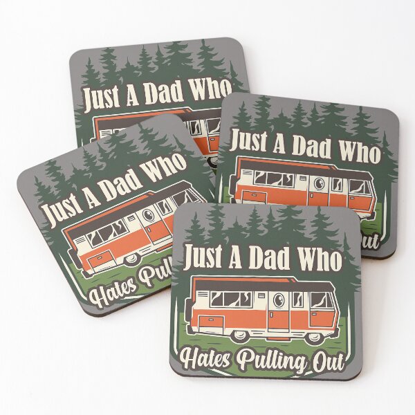 Item preview, Just A Dad Who Hates Pulling Out Funny Camping designed and sold by SuzyTanner.