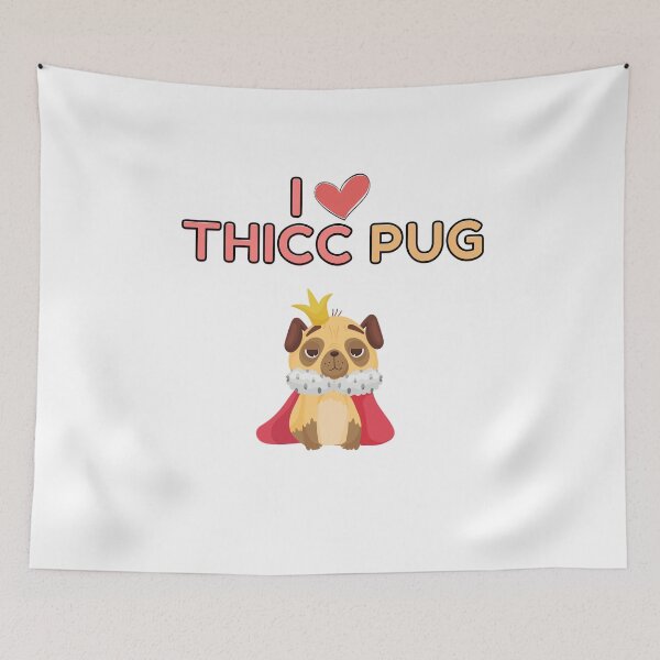 Item preview, I Love Thicc Pug designed and sold by Trendy Merch 90.