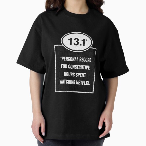 Item preview, 13.1 - Binge Watching Record designed and sold by DamnAssFunny.