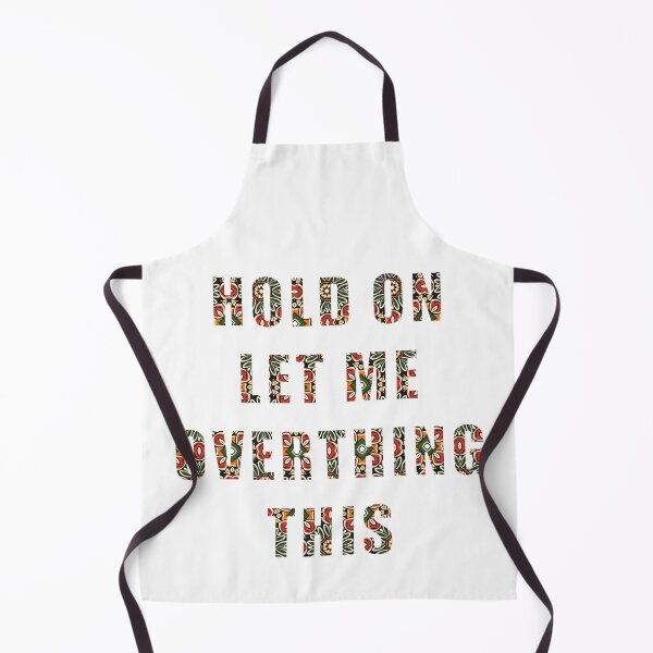 Item preview, Hold On Let Me Overthing This designed and sold by 9N20.