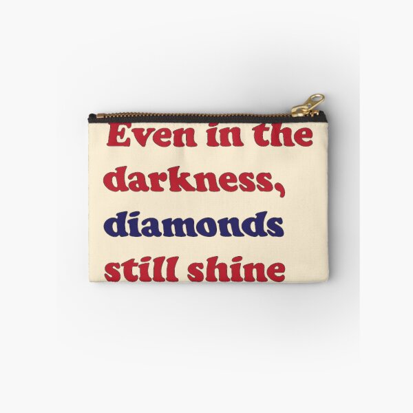 Item preview, Even in the darkness, diamonds still shine from Girl from nowhere designed and sold by Eckaa.
