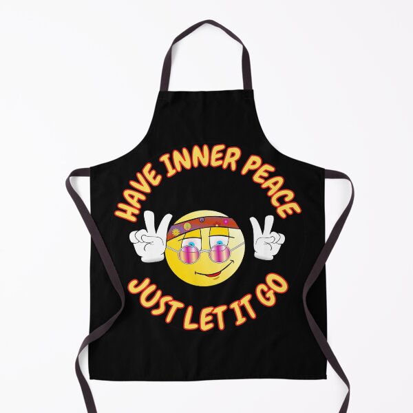 Item preview, Have Inner Peace Just Let It Go designed and sold by RGRamsey.