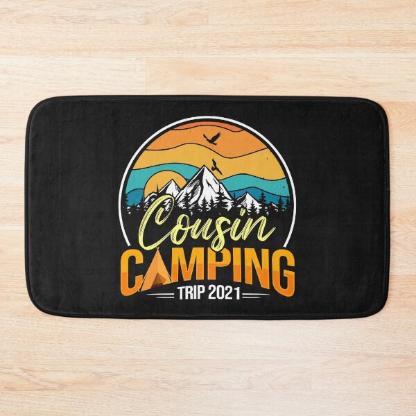 Item preview, Cousin Camping trip 2021 designed and sold by WaveOcean123.