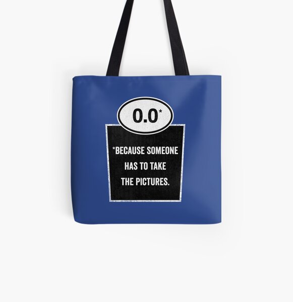 0.0 - Take the Pictures All Over Print Tote Bag