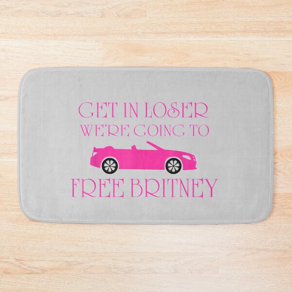 Item preview, Get in loser were going to free britney designed and sold by lydiamoranart.