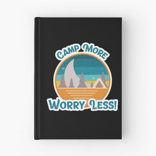 Item preview, Camp More Worry Less Retro designed and sold by HolidayTees.