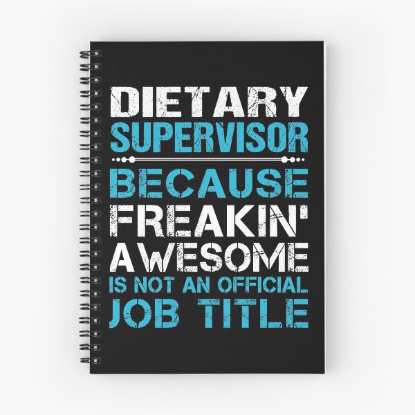 Item preview, Dietary Supervisor T Shirt - Freaking Awesome Gift Item Tee designed and sold by chencktwan.