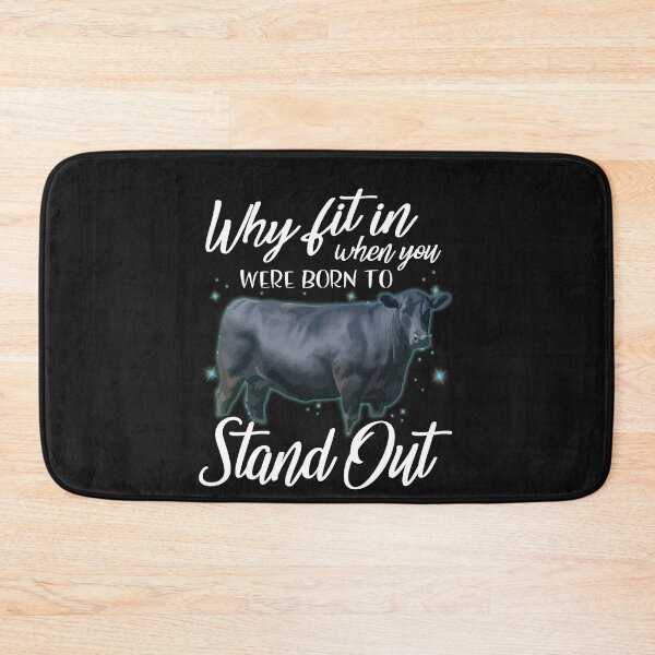 Item preview, Why fit in when you were born to stand out Angus cattle designed and sold by Titmit.
