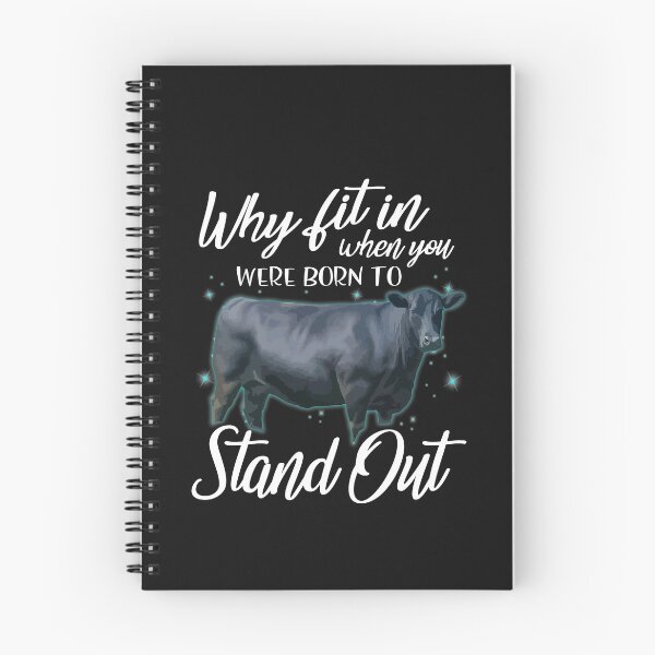 Item preview, Why fit in when you were born to stand out Angus cattle designed and sold by Titmit.