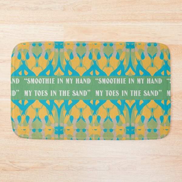 Item preview, Drink In My Hand Toes In The Sand. "Smoothie In My Hand Toes In The Sand", designed and sold by FOODIESART.