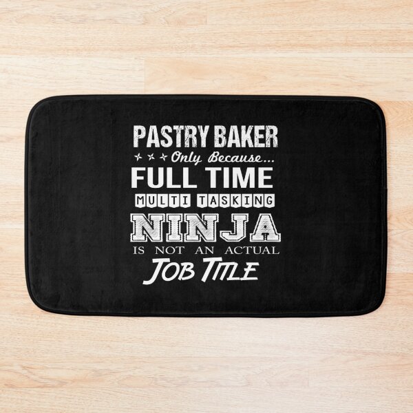 Item preview, Pastry Baker T Shirt - Multitasking Ninja Job Gift Item Tee designed and sold by bramlettaw.