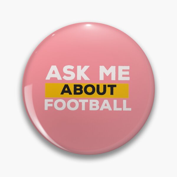Item preview,   Ask Me About Football  designed and sold by papaipapai198.