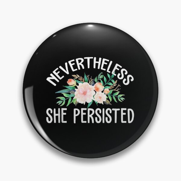 Item preview, Women's March 2020 - Nevertheless She Persisted designed and sold by bensonaliyah.