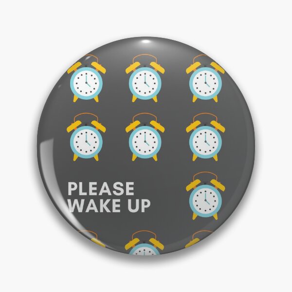 Item preview, please wake up designed and sold by fashioncollege.