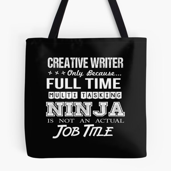 Item preview, Creative Writer T Shirt - Multitasking Ninja Job Gift Item Tee designed and sold by eroscamila.