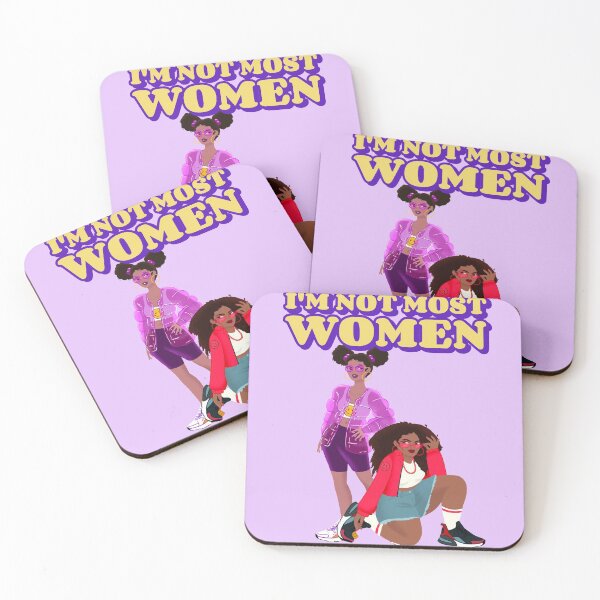 Item preview, I am not most women designed and sold by Hoetoons.