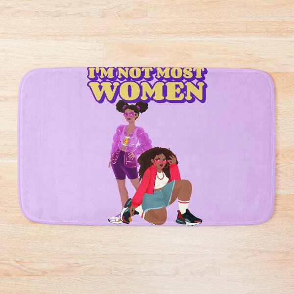 Item preview, I am not most women designed and sold by Hoetoons.