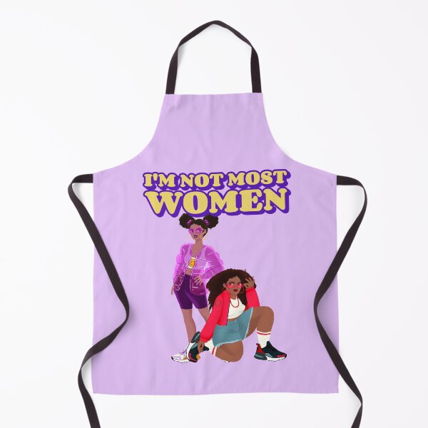 Item preview, I am not most women designed and sold by Hoetoons.