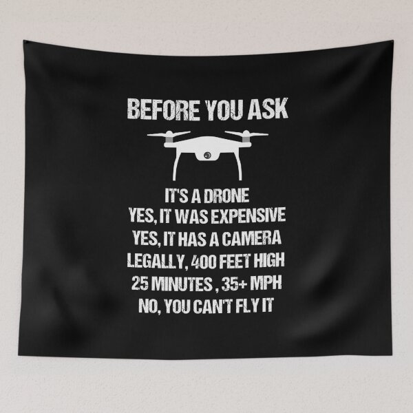 Item preview, Before You Ask, Drone Joke designed and sold by TashaVector.