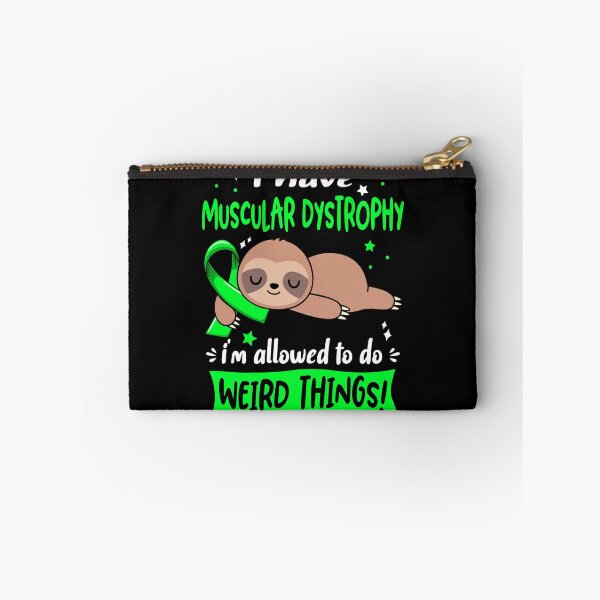 Item preview, Muscular Dystrophy Awareness Funny I have Muscular Dystrophy i'm allowed to do Weird Things! designed and sold by JanetShop809.