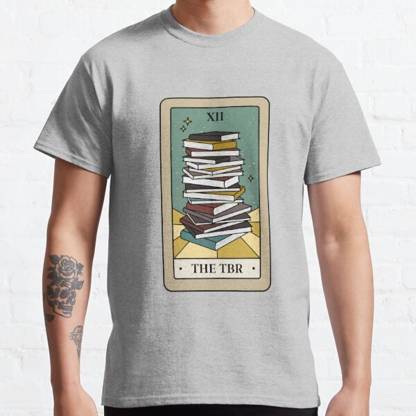 Bookish Tarot - The TBR Classic T-Shirt