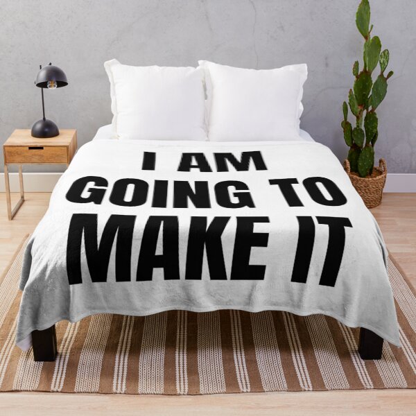 Item preview, I AM GOING TO MAKE IT designed and sold by iamxxx.