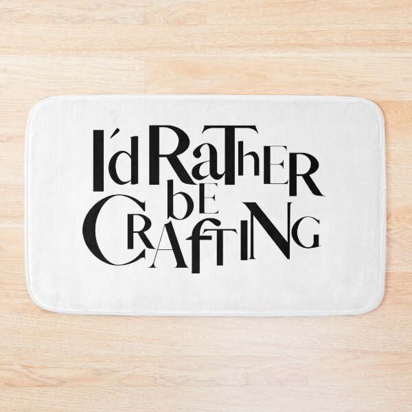 Item preview, I'd rather be crafting designed and sold by yennyz.