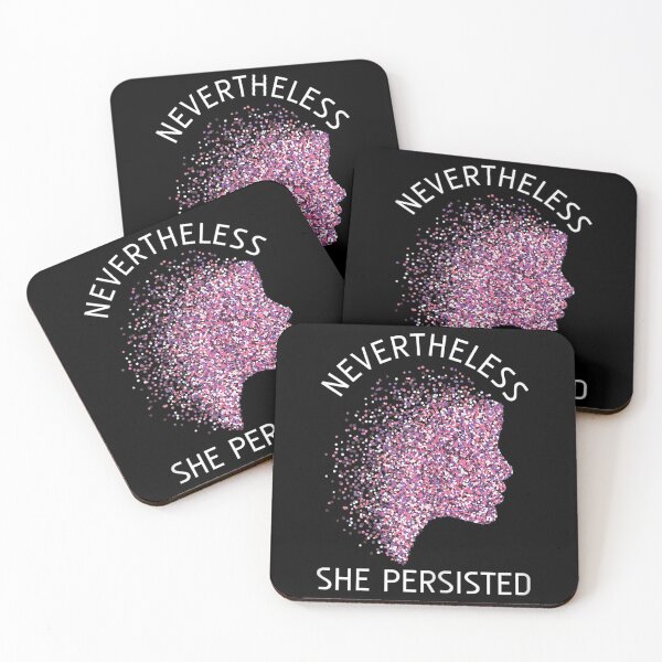 Item preview, Nevertheless She Persisted Gift Female Empowerment designed and sold by bensonaliyah.