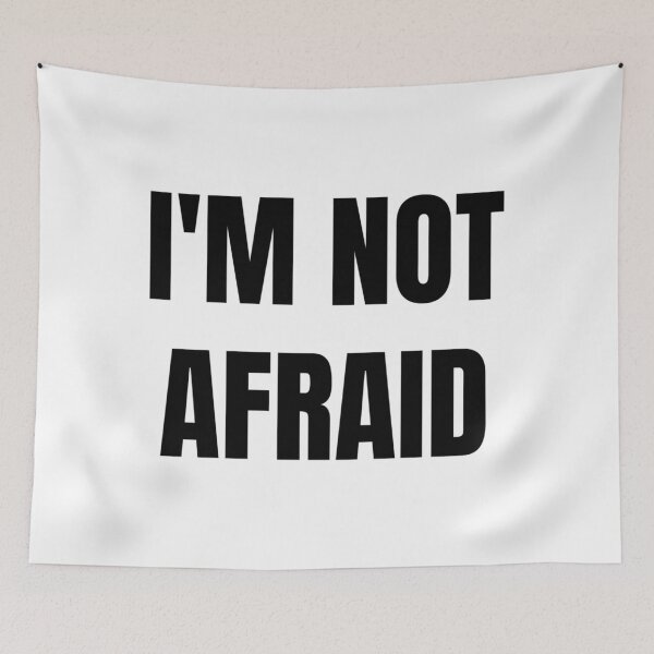 Item preview, I'M NOT AFRAID designed and sold by iamxxx.